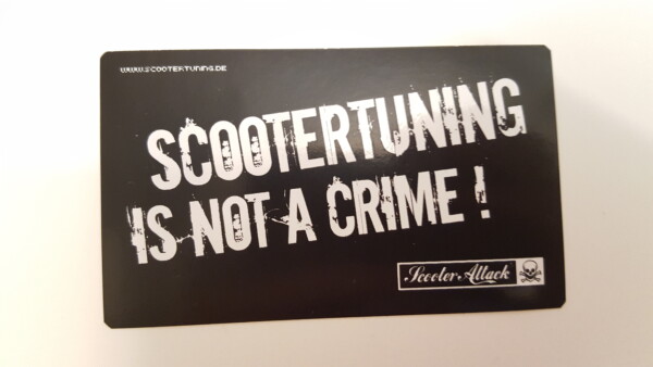 Scootertuning is not a crime tarra, musta